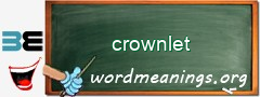 WordMeaning blackboard for crownlet